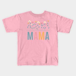 Mama Mom Mothers Day Kids T-Shirt